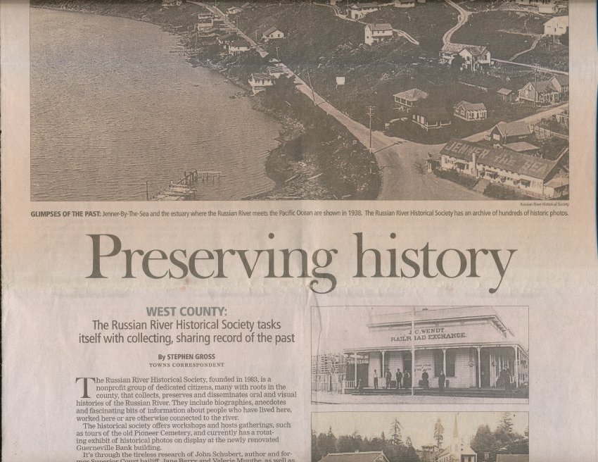Preserving History
West County: The Russian River Historical Society tasks itself with collecting, sharing record of the past