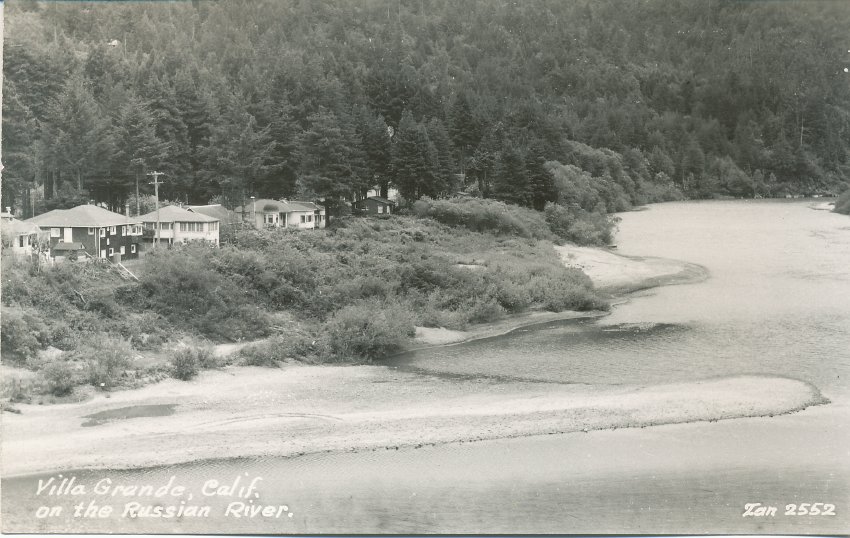 Villa Grande, Calif.
on the Russian River