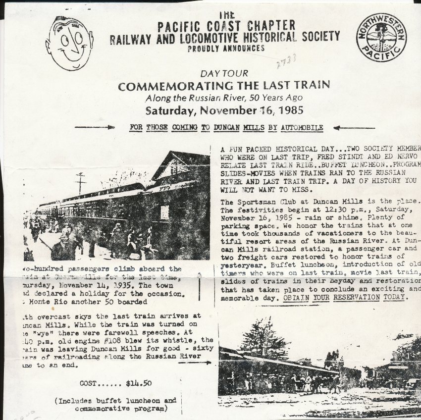The Pacific Coast Chapter , Railway and Locomotive Historical Society
Day Tour: Commemorating the Last Train