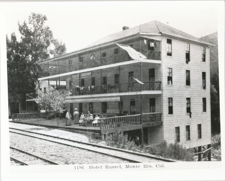 Monte Rio  —  Hotel Russell